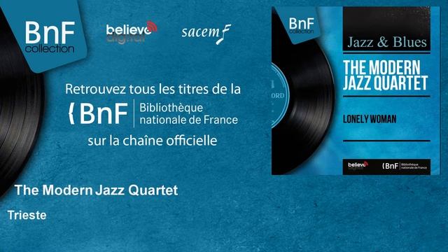 The Modern Jazz Quartet - Trieste