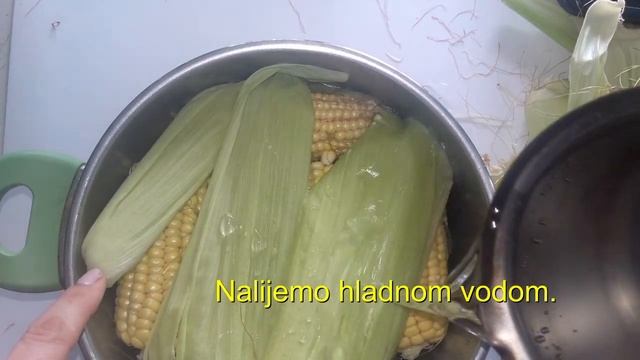 Kukuruz šećerac Kako Ga Skuvati