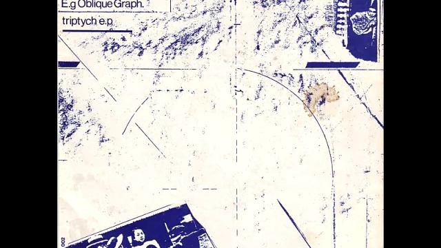 E.g Oblique Graph – Triptych E.P  (1982)