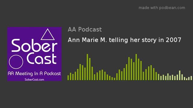 Ann Marie M. Telling Her Story In 2007