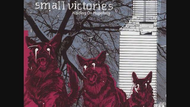 Small Victories - Come What May (2002)