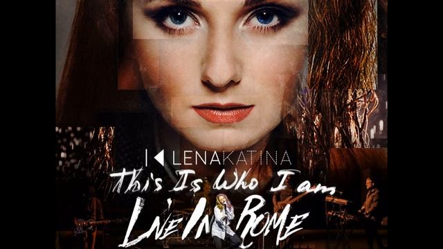 Lena Katina - Who I Am Live in Rome 2014