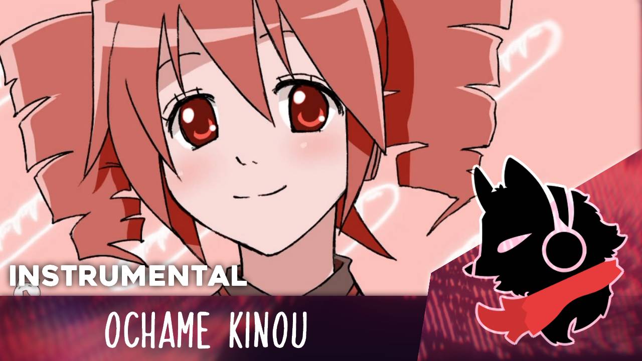 LamazeP - Ochame Kinou (Fukkireta) [Remix Instrumental]