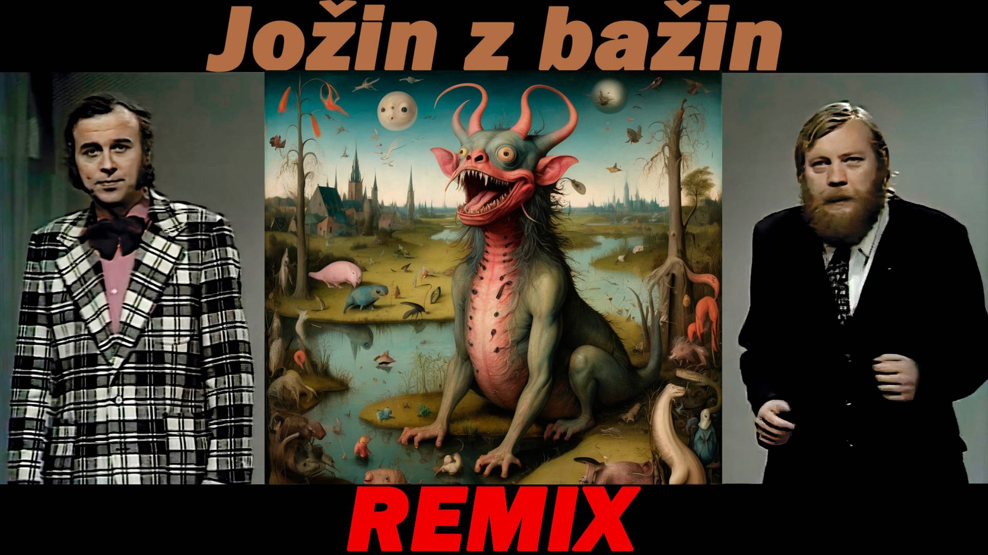 Йожин з бажин / Remix