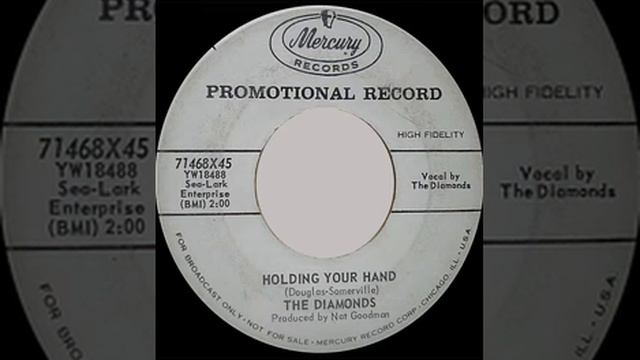 THE DIAMONDS - Holding Your Hand