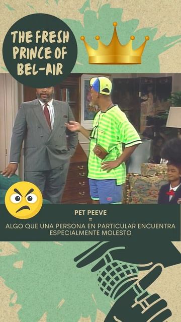 Learn English With The Fresh Prince Of Bel-Air 😂 | Will Smith | Pet Peeve #Shorts