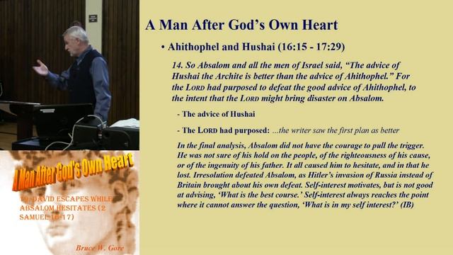 19. David Escapes While Absalom Hesitates (2 Samuel 16-17)