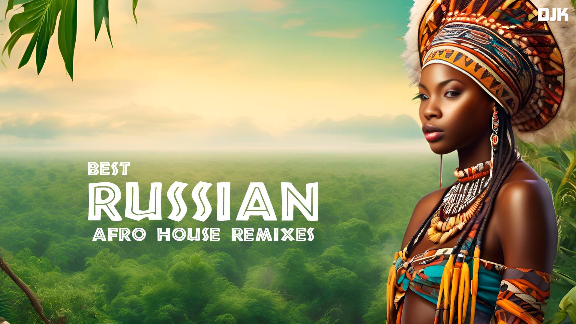 BEST RUSSIAN AFRO HOUSE REMIXES 2025 🔝 DJ KURAZH HIT MIX 2025
