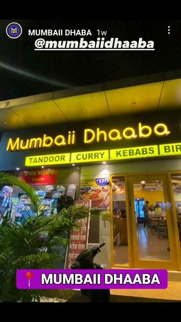 MUMBAII DHAABA. 😍KEBABS, TANDOORI, TIKKAS AND DUM BIRYANI. ANDHERI W,nr NAVRANG CINEMA☎️8511117036