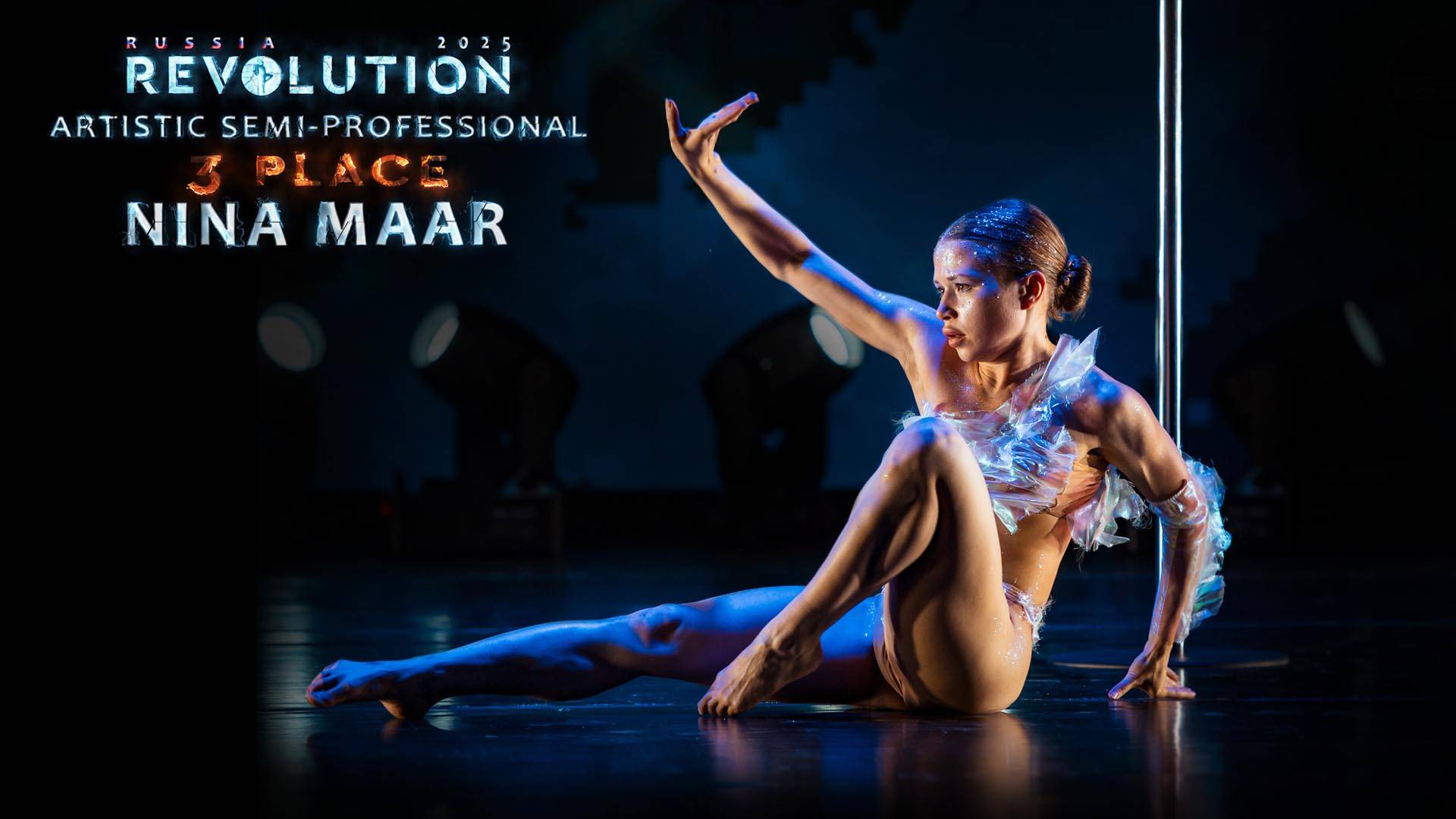 REVOLUTION 2025. RUSSIA | ARTISTIC SEMI-PROFESSIONAL (3rd Place) - Nina Maar