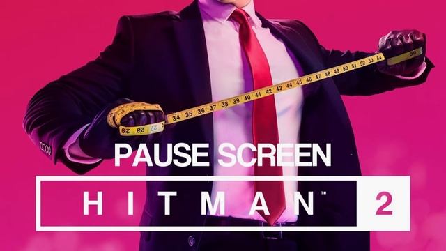 HITMAN 2 Soundtrack - Pause Screen - Clock Loop