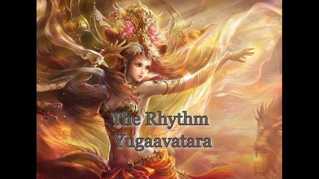 Yugaavatara -The Rhythm (Mix 2025)
