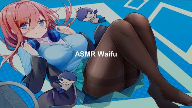 ASMR Waifu - Ponte Tus Audífonos Y Pasatela Bien - Tapping