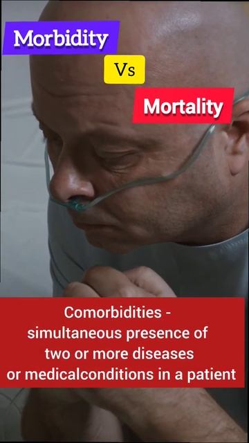 Morbidity Vs Mortality #shorts #youtubeshorts #morbidity #mortality