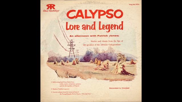 Calypso Lore And Legend - Trinidad And Tobago