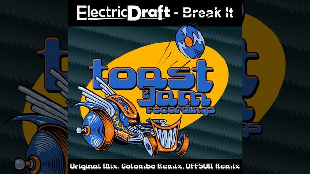 Break It Original Mix