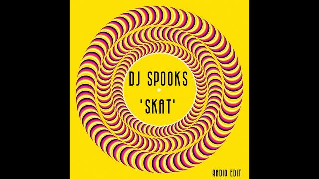 DJ Spooks -  Skat - Radio Edit