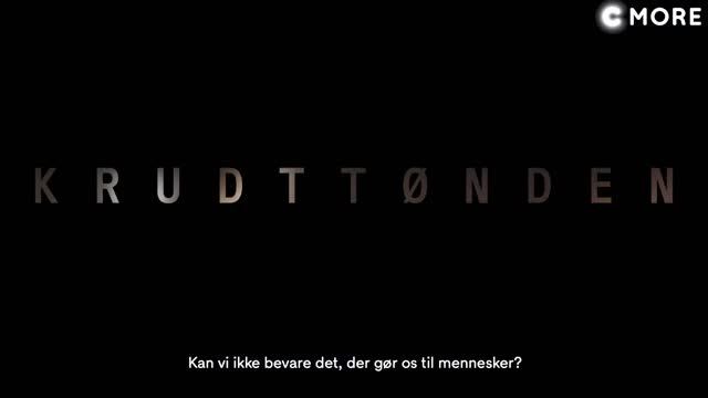 C MORE | Krudttønden