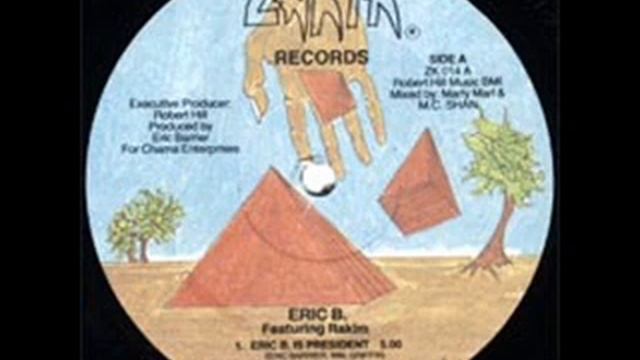 Eric B & Rakim - Eric B Is President