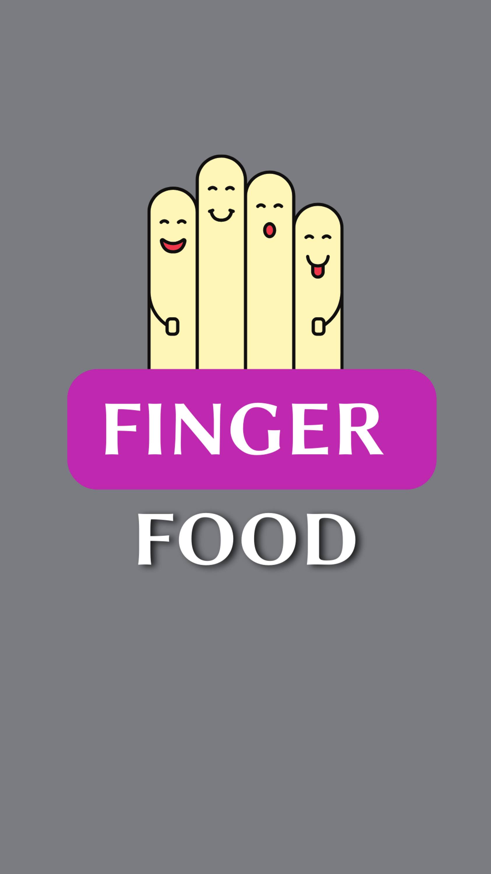 FINGER FOOD - Not Fingers!