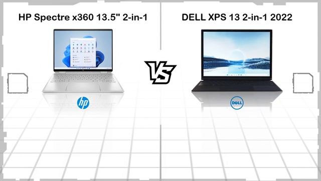 HP SPECTRE X360 13.5 2 IN 1 VS DELL XPS 13 2 IN 1