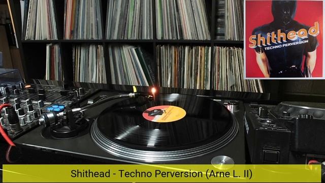 Shithead - Techno Perversion (Arne L. II)
