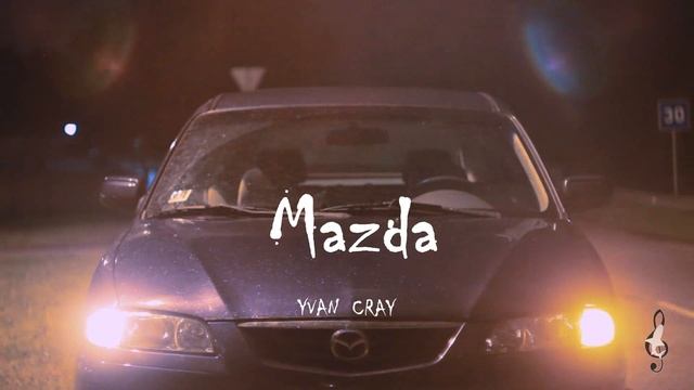 Yvan Cray - Mazda (prod.by TeiMoney)