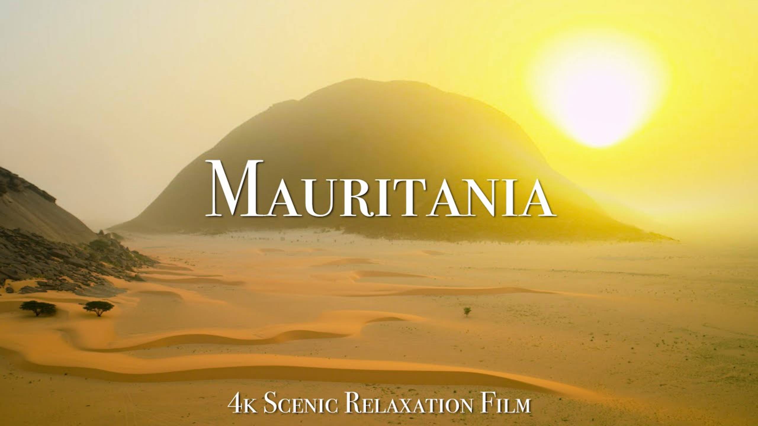 Мавритания 4K - Scenic Relaxation Film With Calming Music