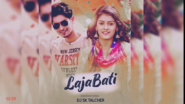 Lajabati(Roadshow Remix)Dj Sk Talcher | Abhishek & Suman | Mantu & Aseema | Smruti R