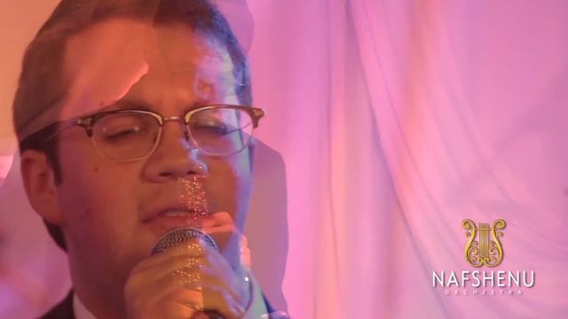 Nafshenu Orchestra Performing A Chupa Mi Adir Featuring Simcha Leiner