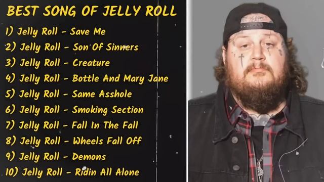 Jelly Roll - Most Popular Spotify Playlist 2024 [Top 10 Popular Songs]