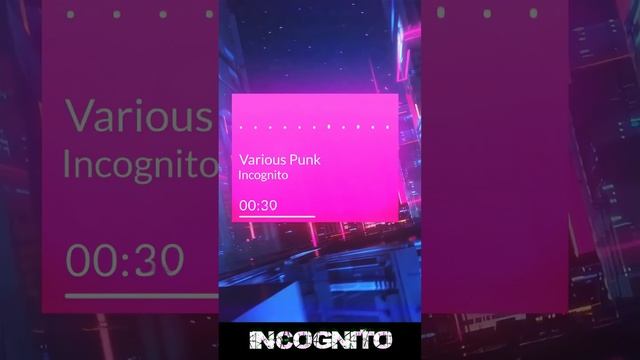 INCOGNITO - VARIOUS PUNK  #shorts  #electronicmusic #music