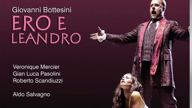 Ero E Leandro: Act I Scene 7, Temple Of Venus: Sognai … Che Fu? (Ero, Ariofarne)