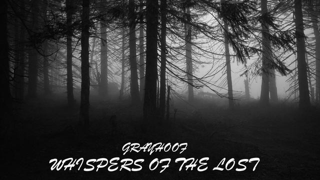 Grayhoof - Whispers Of The Lost