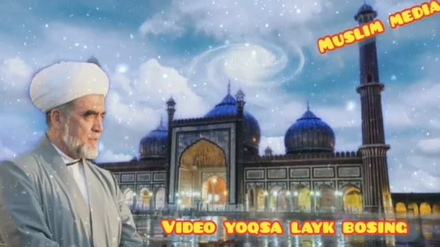 Bola Siydigi Taxoratni Buzadimi / ШАЙХ МУХАММАД СОДИК МУХАММАД ЮСУФ
