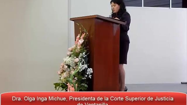 Dra  OLGA INGA MICHUE, PRESIDENTA DE LA CORTE APERTURA AÑO JUDICIAL 2017