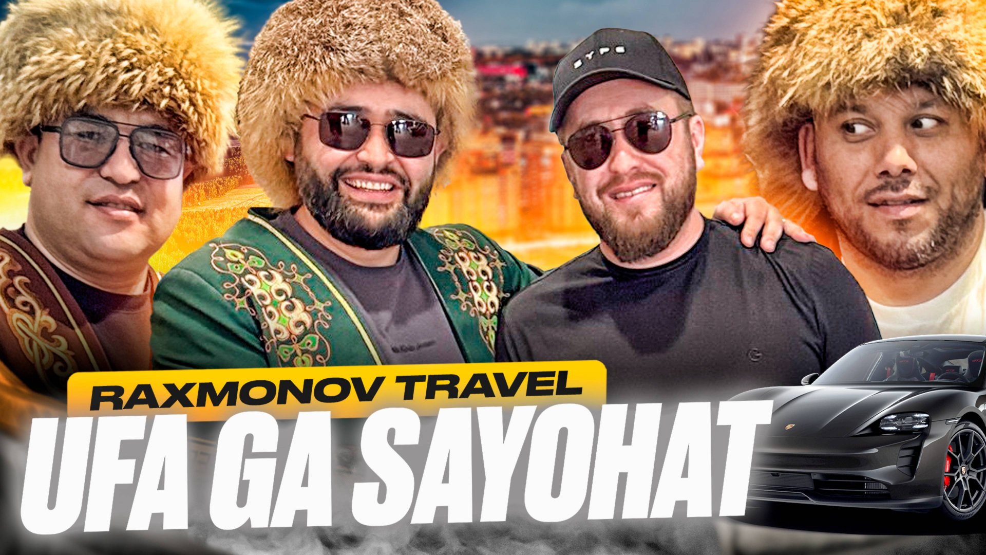 UFA GA SAYOHAT | RAXMONOV TRAVEL