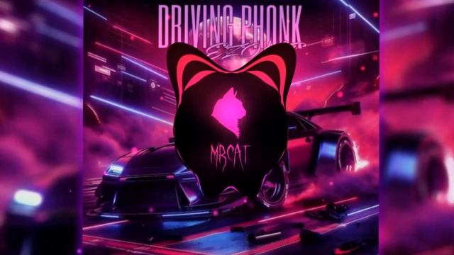 EZONT - DRIVING PHONK (PHONK)