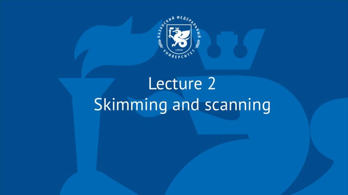 Lecture 2  Skimming And Scanning