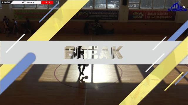 КГУ - Astory,СУПЕР ЛИГА,17-ТУР,ОТКРЫТОЕ ПЕРВЕНСТВО ГОРОДА КОКШЕТАУ ПО ФУТЗАЛУ 2022-2023 ГГ.