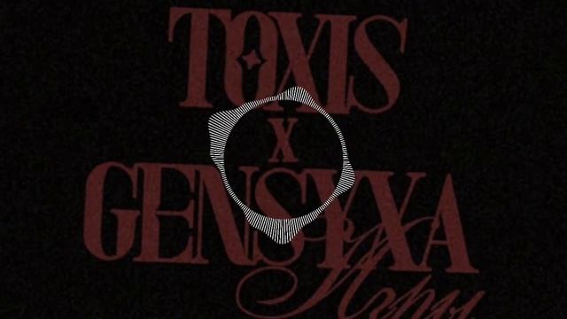 Toxi$ GENSYXA I Игры (slowed + Reverb)