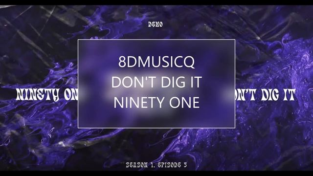 Ninety One - Don't Dig It  [8D Audio құлаққаппен тыңдаңыз, слушайте в наушниках, Use Headphones 🎧]