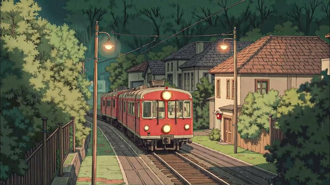 Evening Glow Trains Passing Through   A Playlist For Soothing Calm #lofichill #relaxmusic