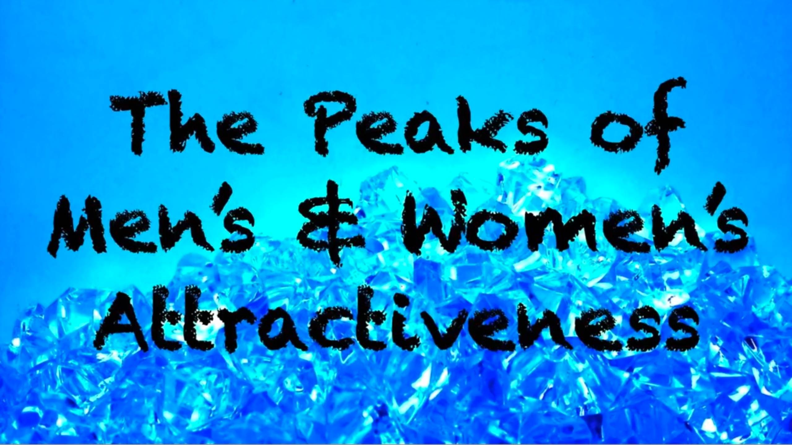 The Peaks Of Men's And Women's Attractiveness | CRP