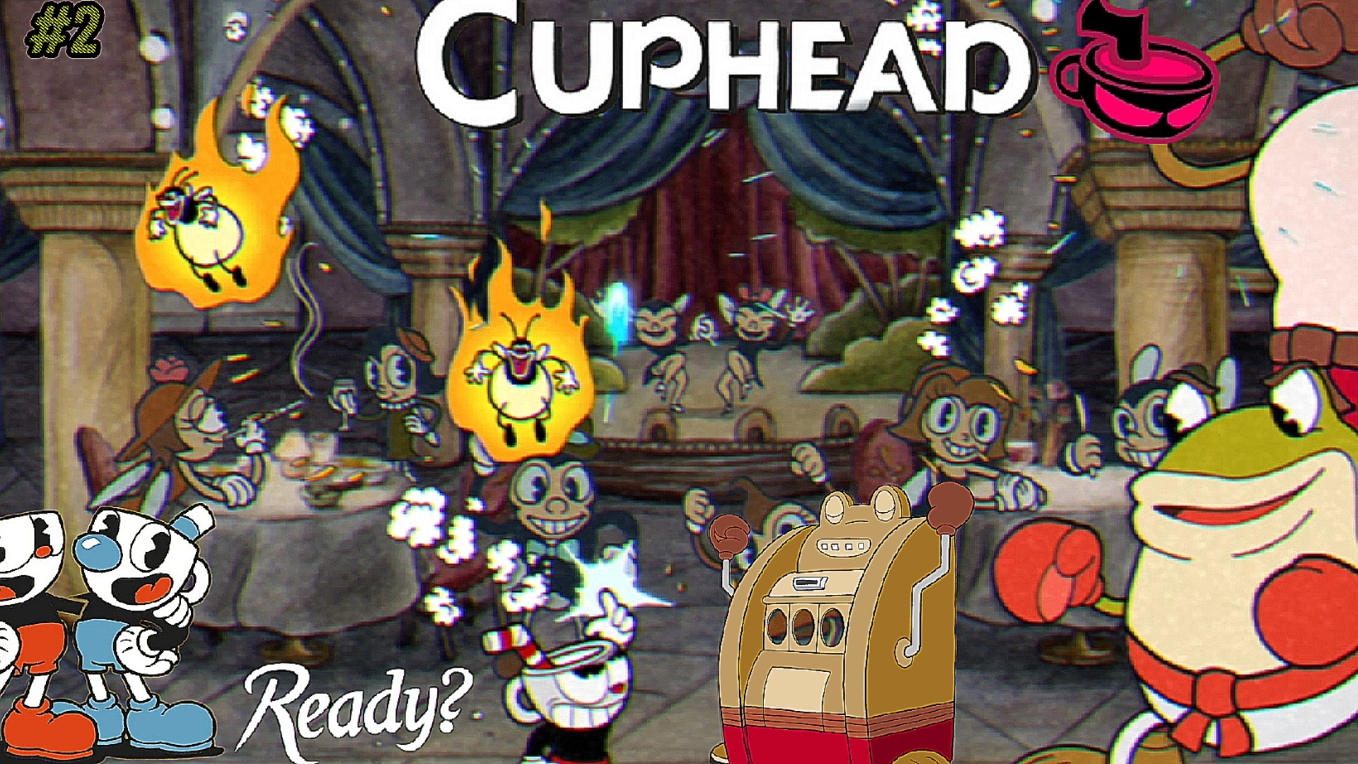 БОЕВЫЕ ЖАБЫ АТАКУЮТ ЧТО ВООБЩЕ ЗДЕСЬ ПРОИСХОДИТ!?-Cuphead#2