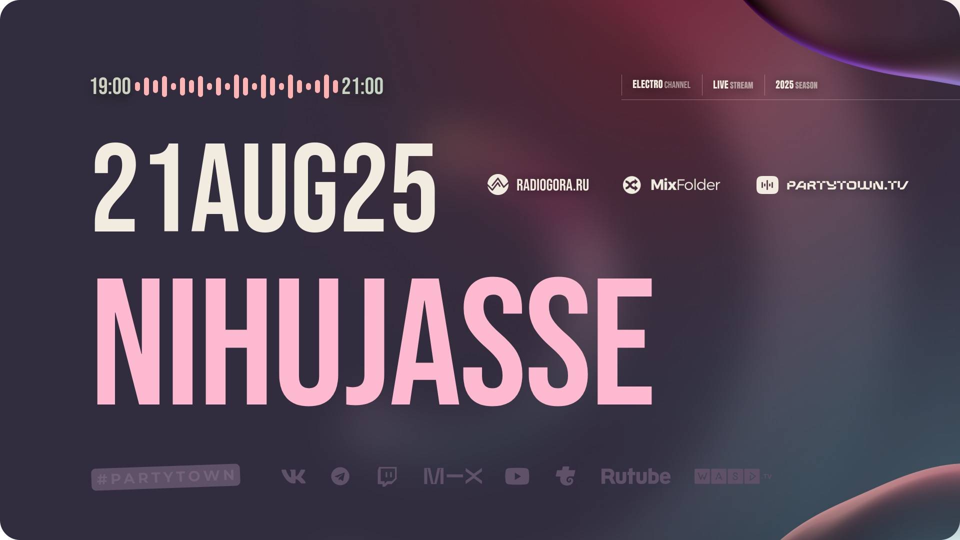 Nihujasse, 21.08.2025