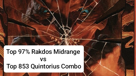 Top 97% Rakdos Midrange Vs Top 853 Quintorius Combo | Pioneer | Mythic Rank | MTG Arena
