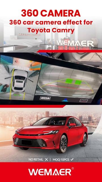 🚘 Wemaer 360° Camera System —OEM-Engineered For Toyota Camry, Trusted By Distributors Worldwide.