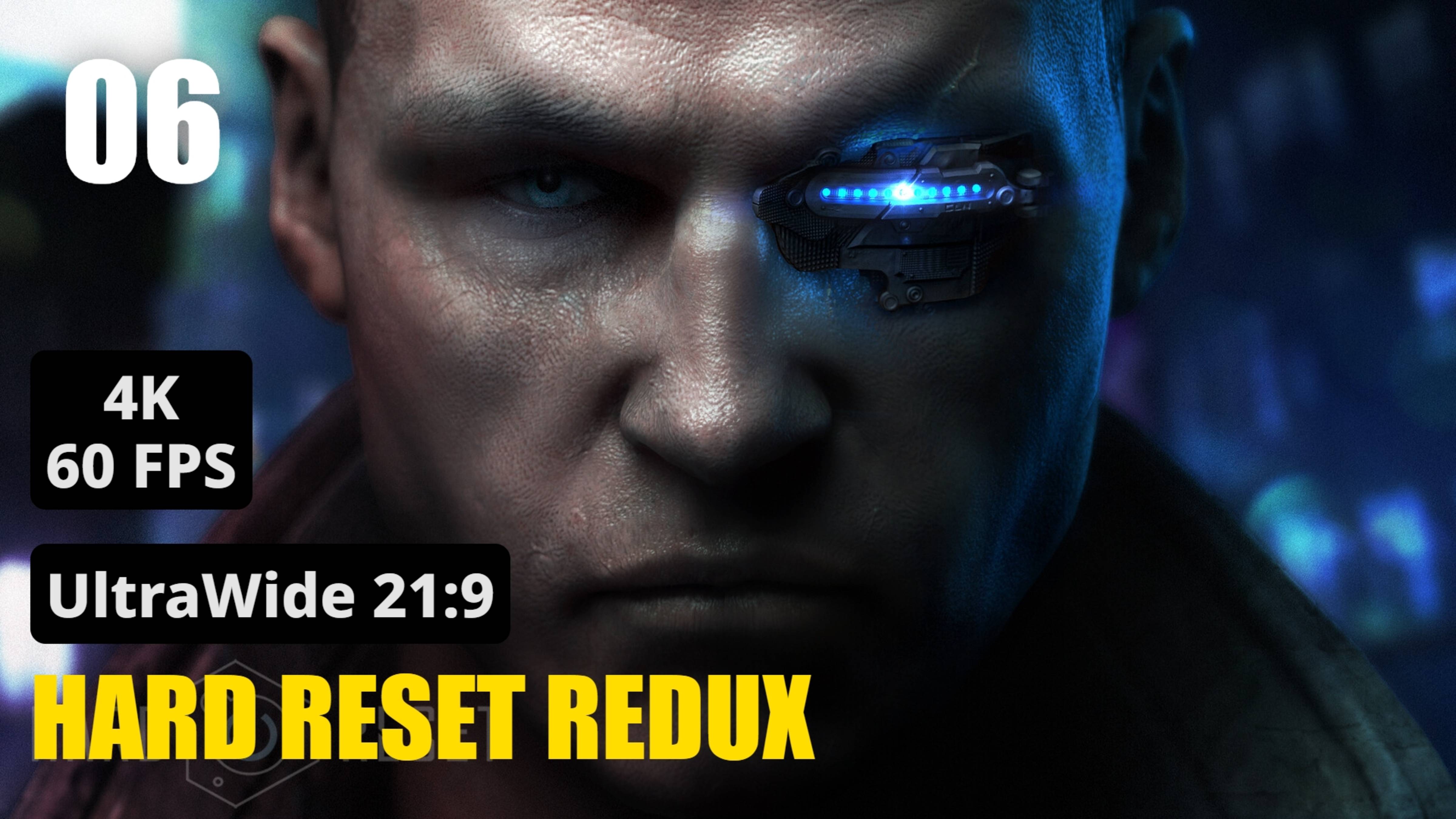 6. Hard Reset Redux  Под землей