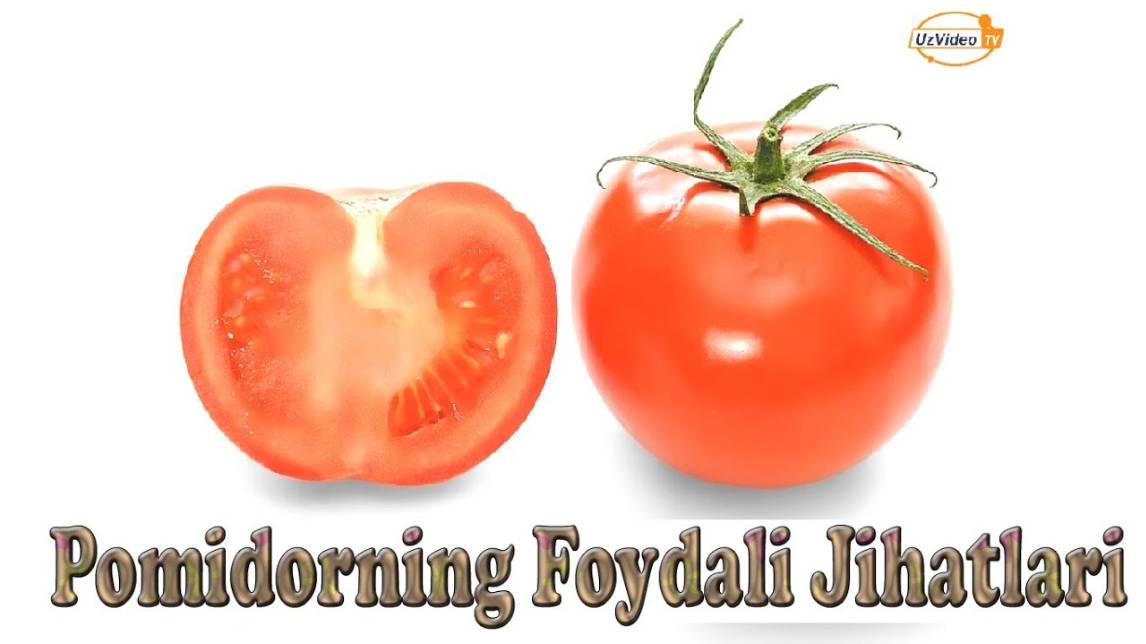 Pomidorning Foydasi Nimada Va Uni Qanday Iste’mol Qilish Haqida - Eng Foydali Sabzavotlar !!!